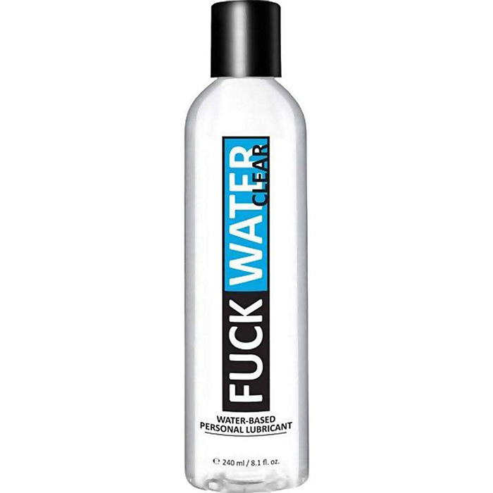 FUCK WATER CLEAR - WATER BASED 8OZ